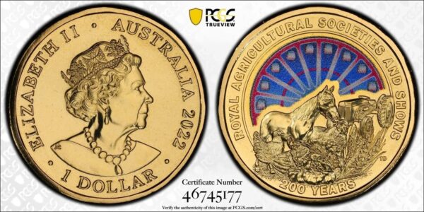 MS68 2022 $1 200 Year Royal Agricultural Societies and Shows Coloured Coin